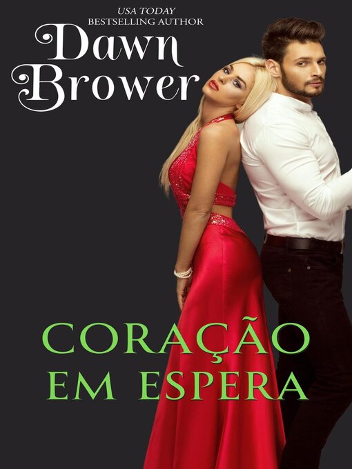 Title details for Coração em Espera by Dawn Brower - Available